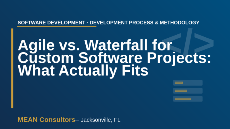 Agile vs Waterfall for custom software projects cover graphic - MEAN Consultors